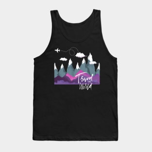 Travel The World Wanderlust love Explore the world travel lover summer vacation Tank Top